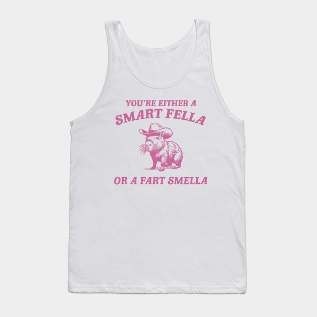 Are You A Smart Fella Or Fart Smella Vintage Style Shirt, Retro Cartoon T Shirt, Weird T Shirt, Meme T Shirt, Cabybara Tank Top by ILOVEY2K